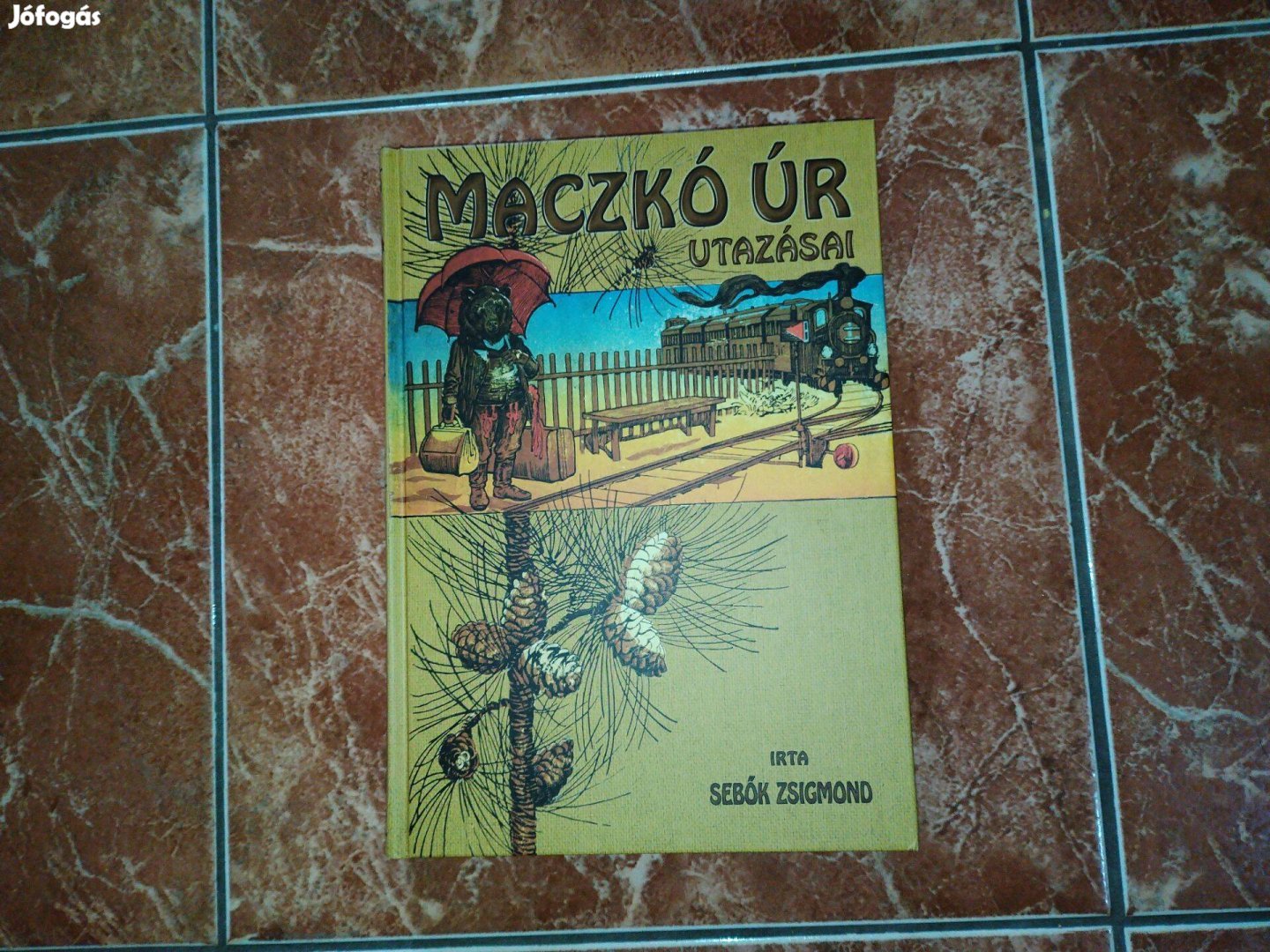 Sebők Zsigmond - Maczkó úr utazásai