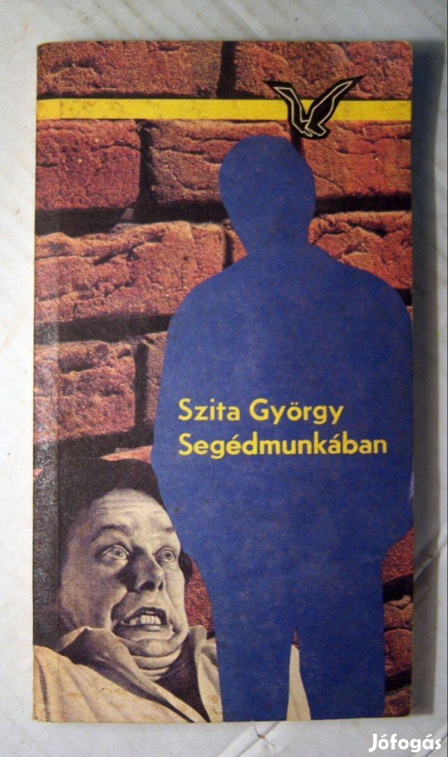 Segédmunkában (Szita György) 1988 (5kép+tartalom)