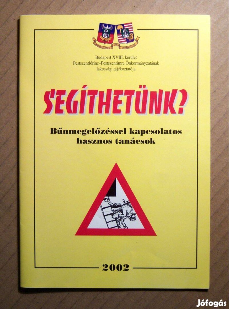 Segíthetünk? (Lakossági Tájékoztató 18.kerület) 2002 (újszerű)