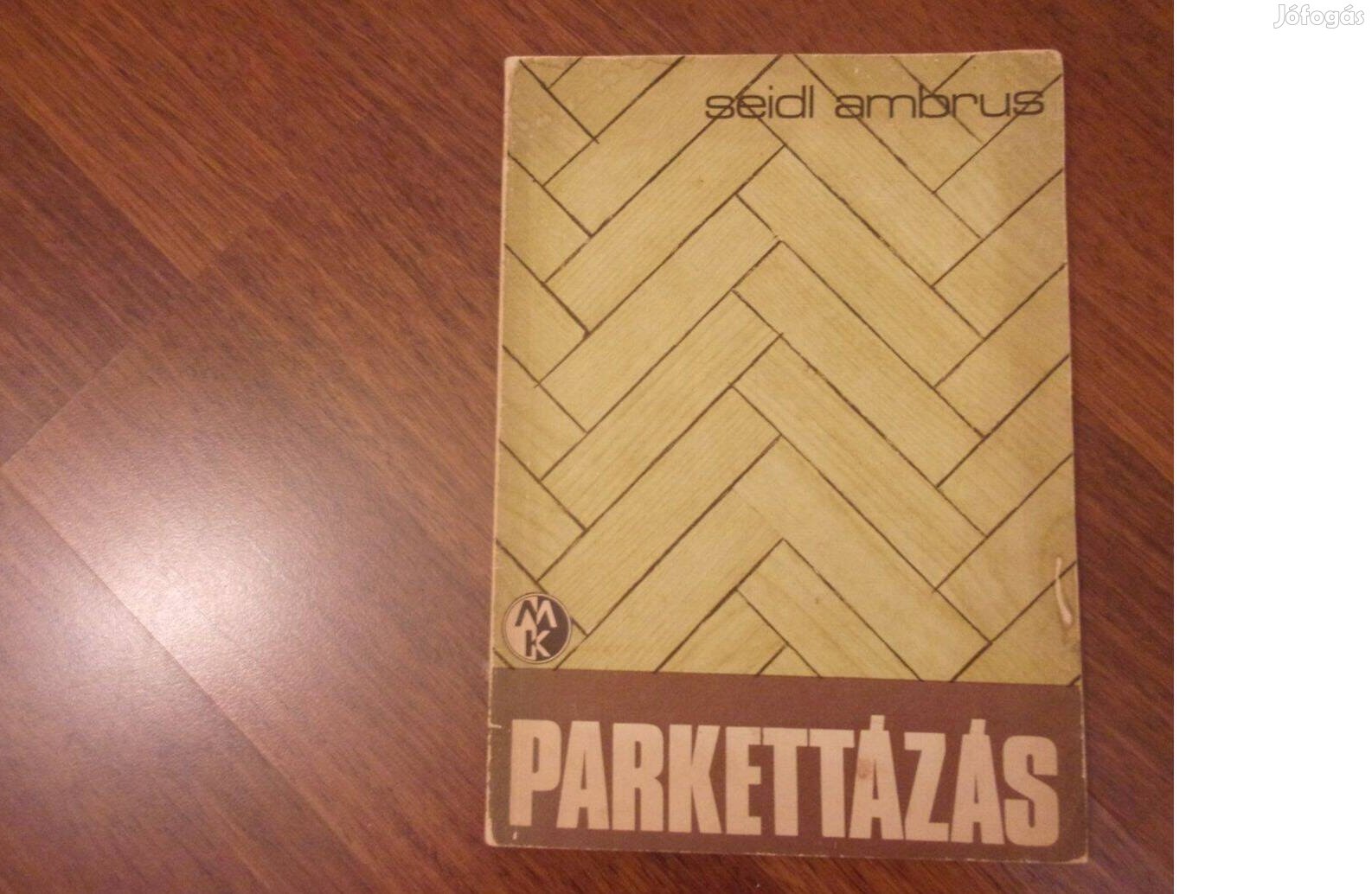 Seidl Ambrus Parkettázás