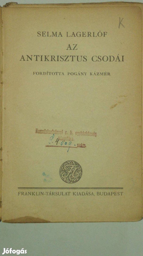 Selma Lagerlöf Az antikrisztus csodái