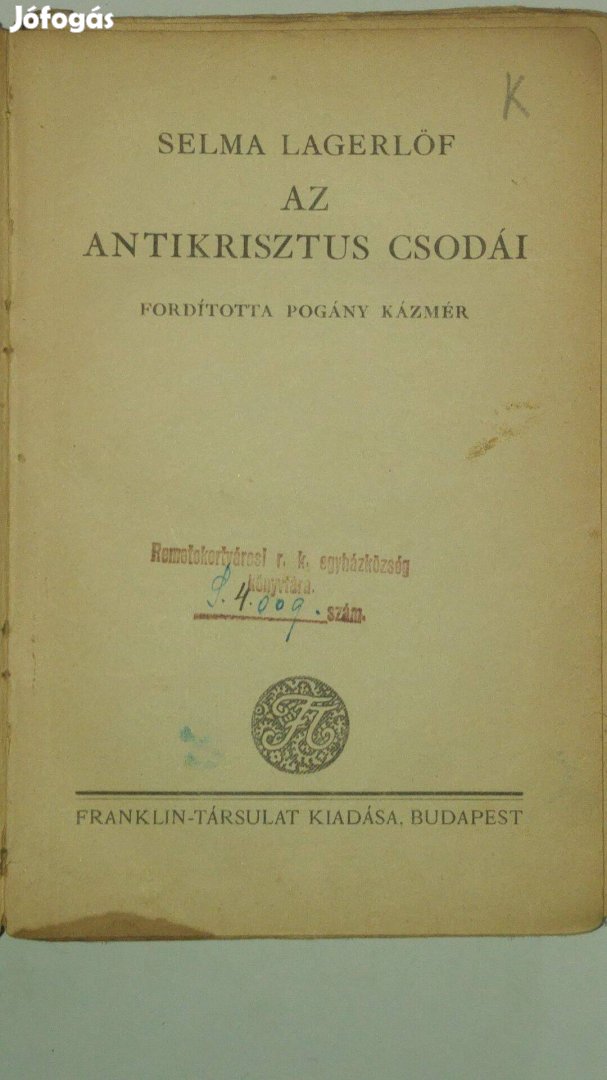 Selma Lagerlöf Az antikrisztus csodái