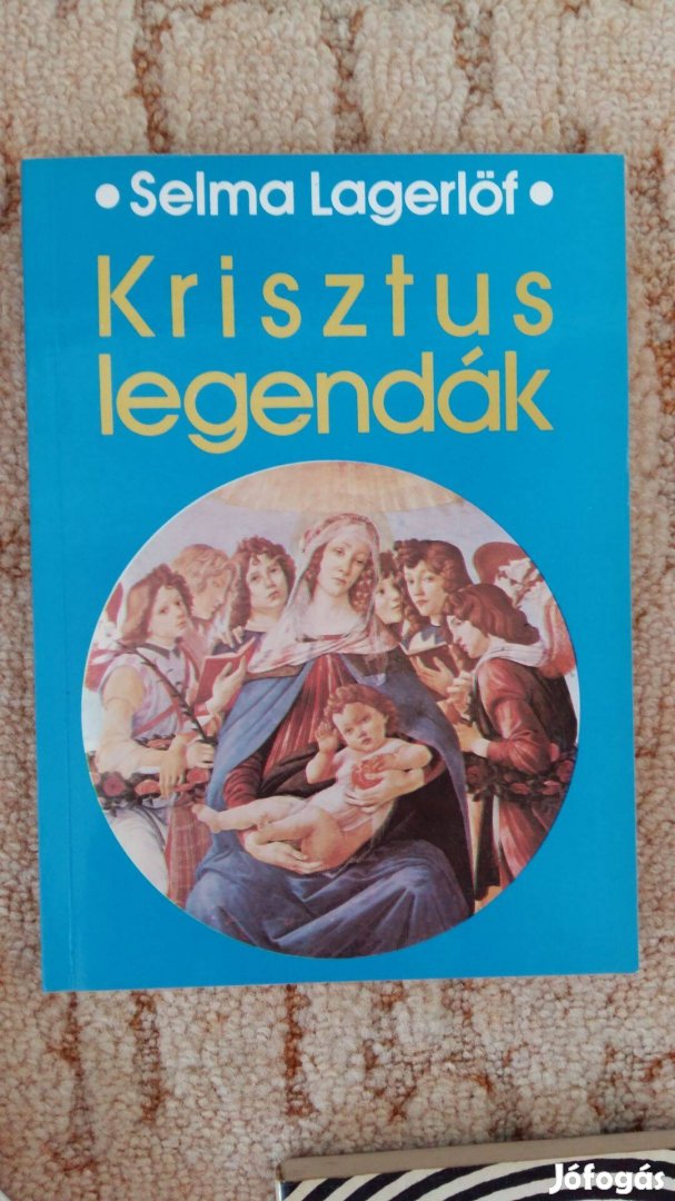 Selma Lagerlöf Krisztus legendák