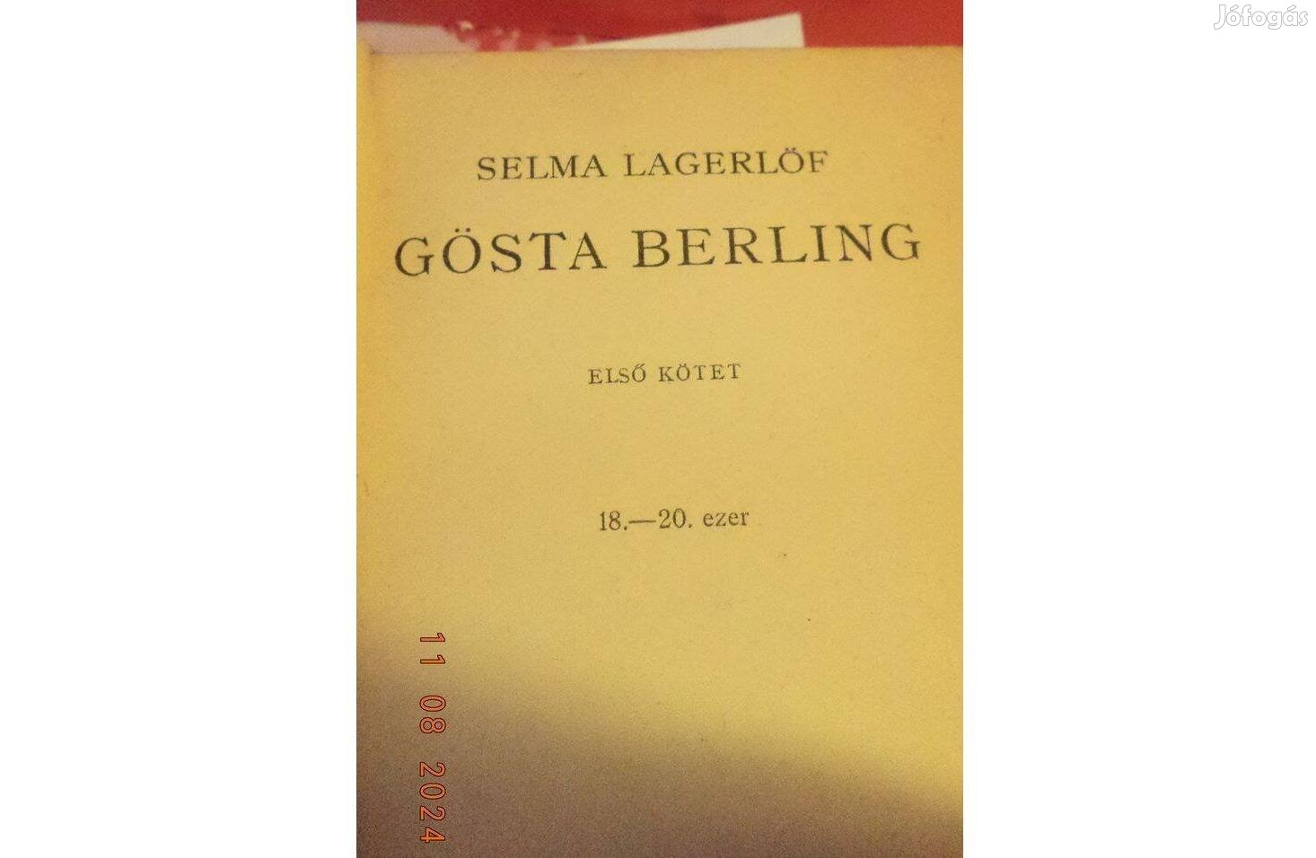 Selma Lagerlöf: Gösta Berling I - II. egy kötetben