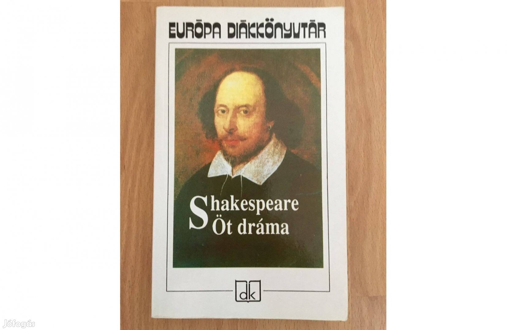 Shakespeare: Öt dráma (Európa Diákkönyvtár)
