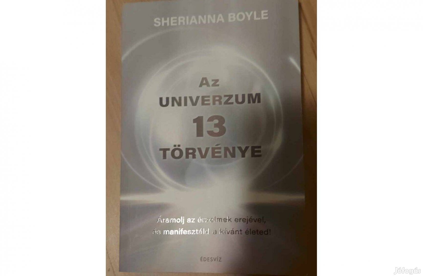 Sherianna Boyle: Az Univerzum 13 törvénye