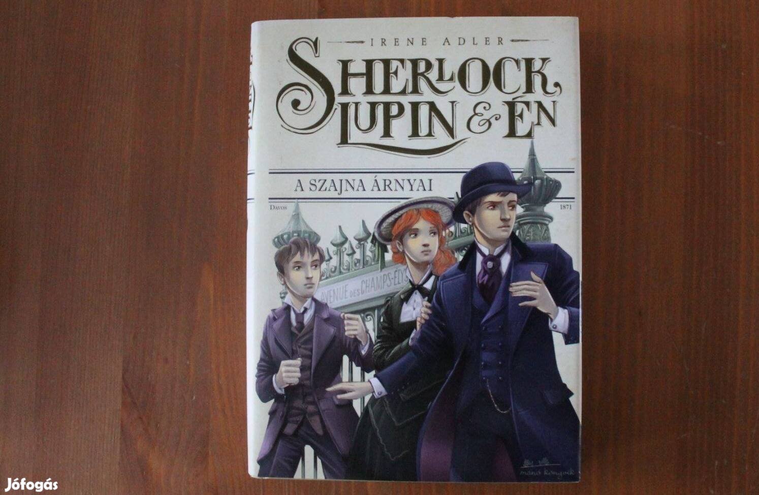 Sherlock, Lupin & Én - A Szajna árnyai ( Irene Adler )