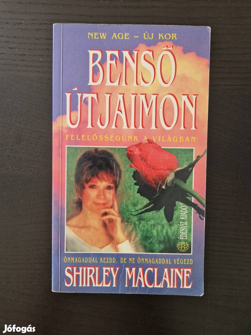 Shirley Maclaine Benső útjaimon