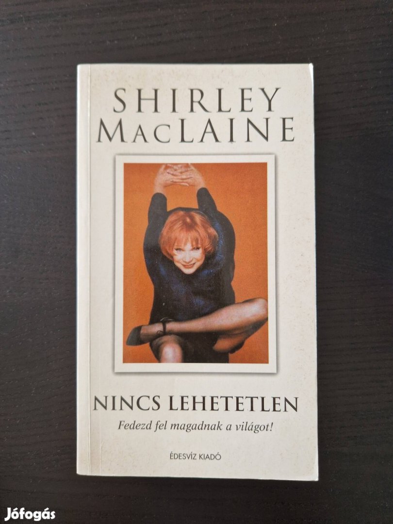 Shirley Maclaine Nincs lehetetlen
