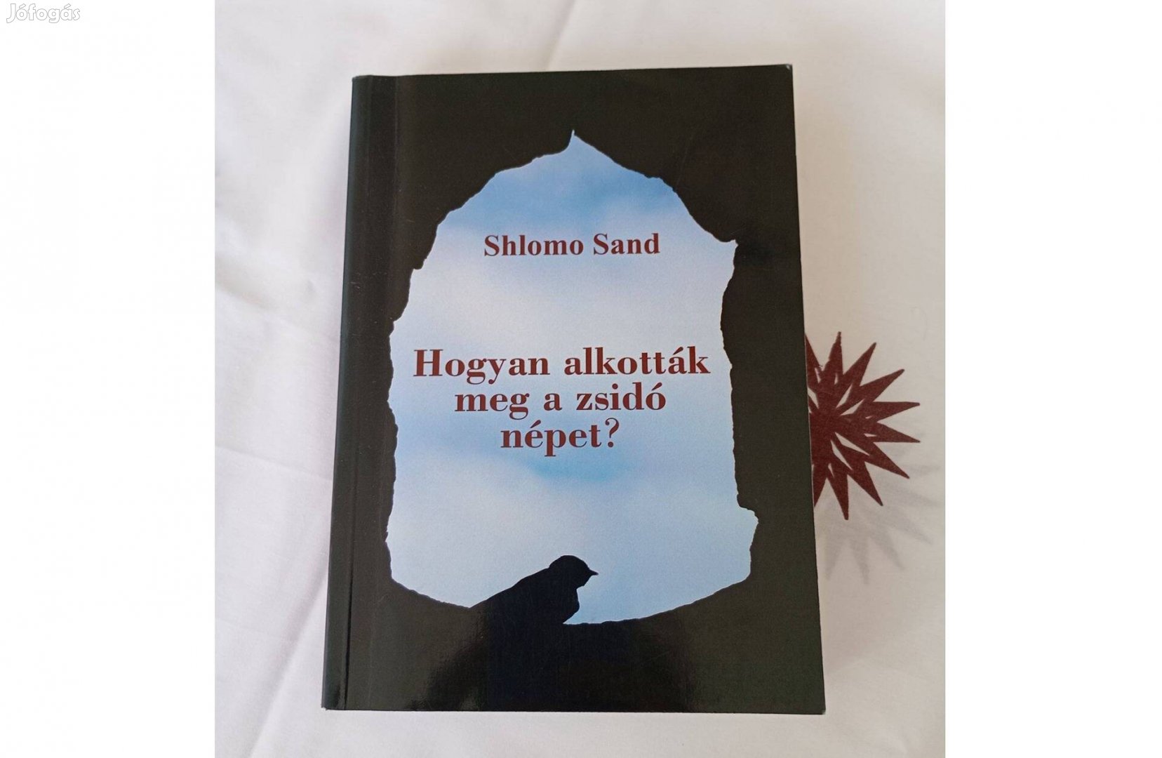 Shlomo Sand: Hogyan alkották meg a zsidó népet?