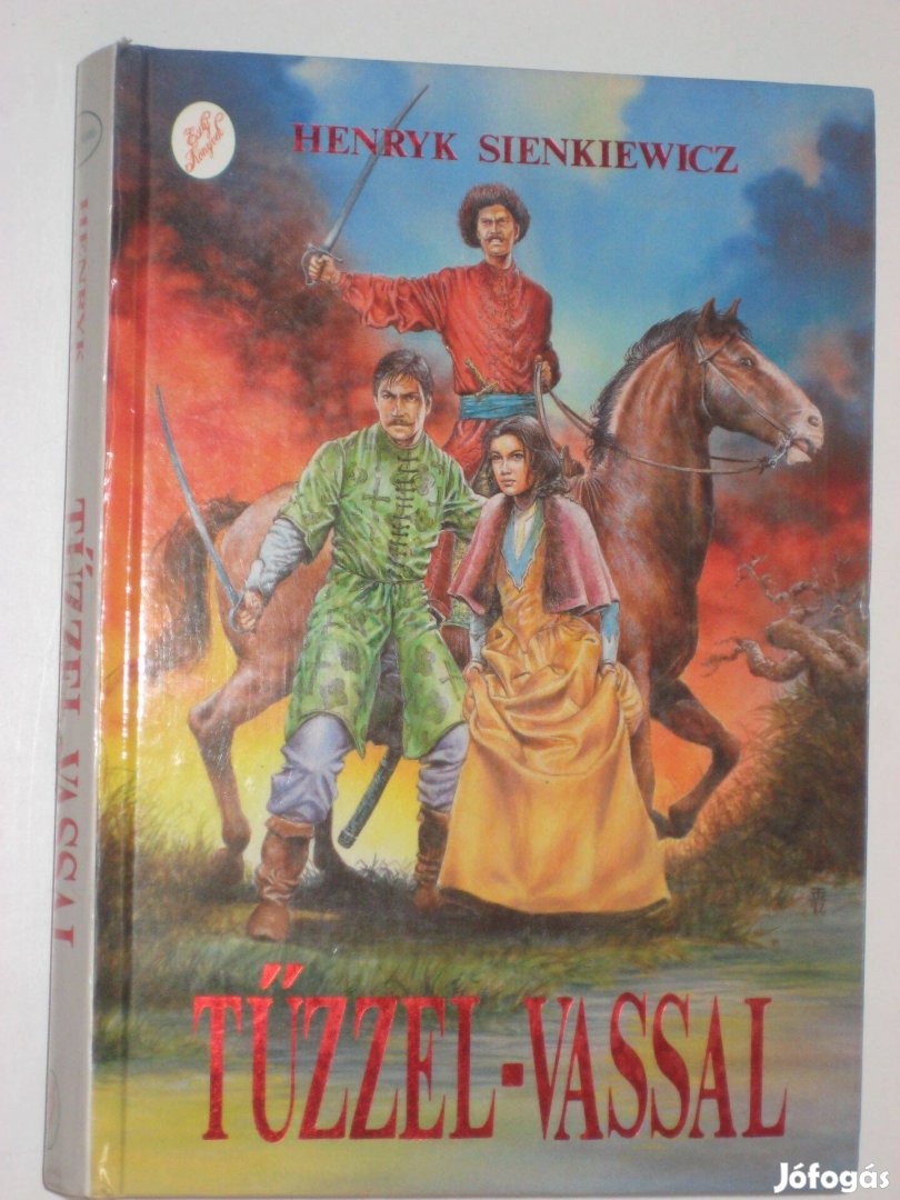 Sienkiewicz Tűzzel - vassal