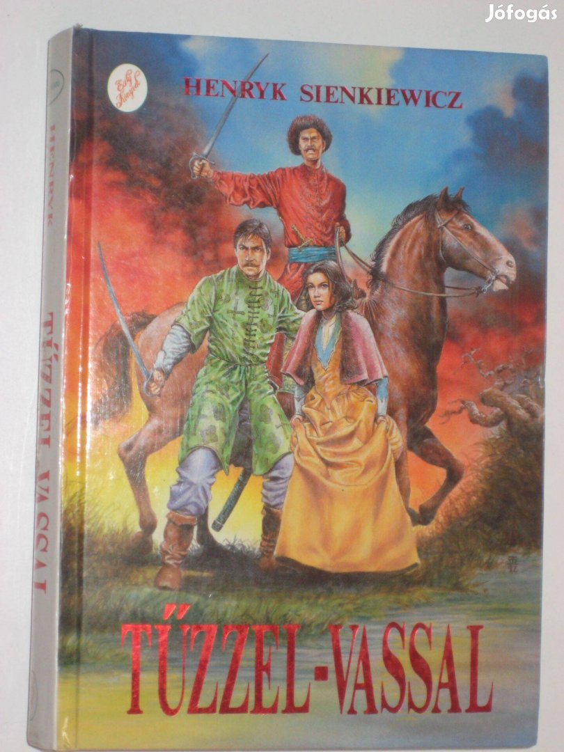 Sienkiewicz Tűzzel - vassal
