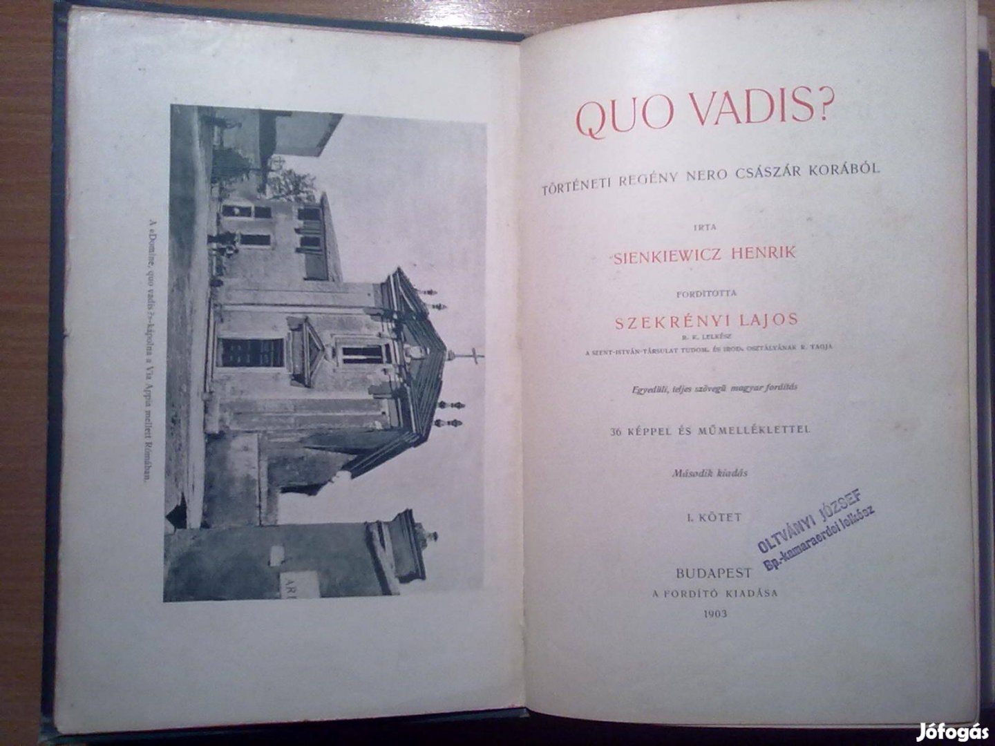 Sienkiewicz: Quo Vadis? -Történeti regény Nero császár korából (1903)