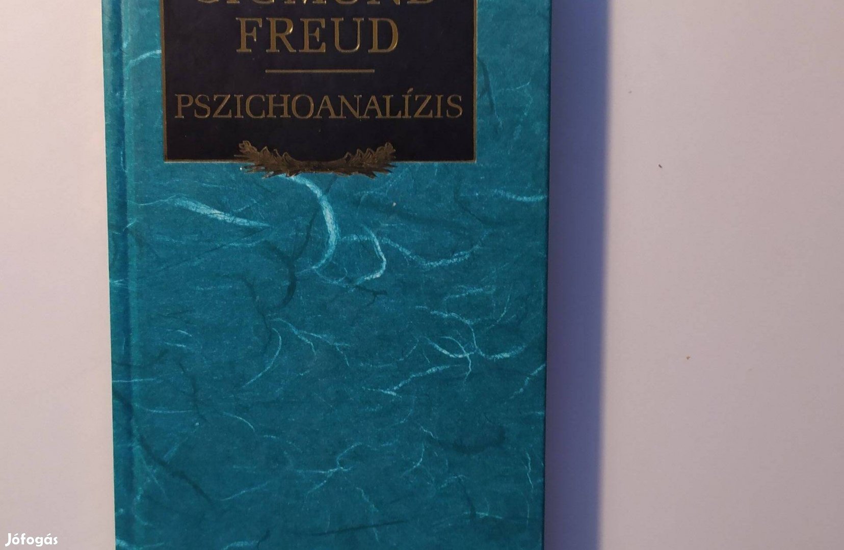 Sigmund Freud Pszichoanalízis - Öt előadás 1909-ben, a Worcesteri Clar