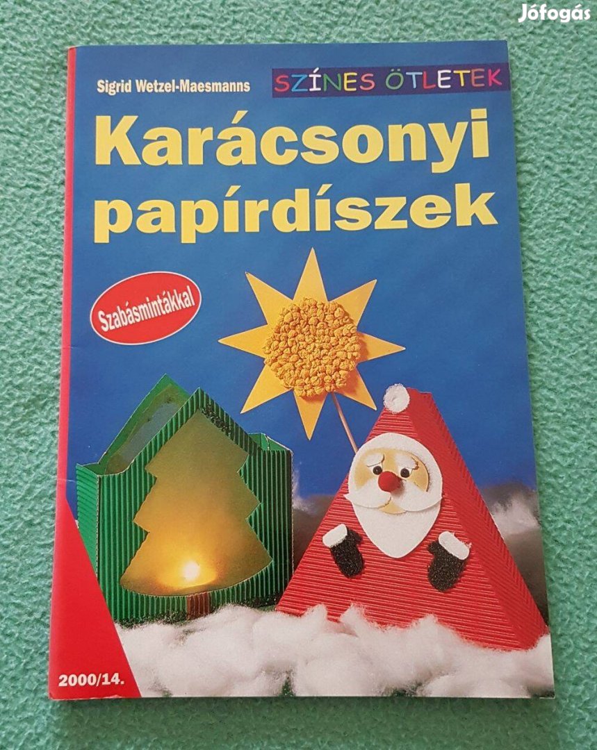 Sigrid Wetzel-Maesmanns - Karácsonyi papírdíszek könyv