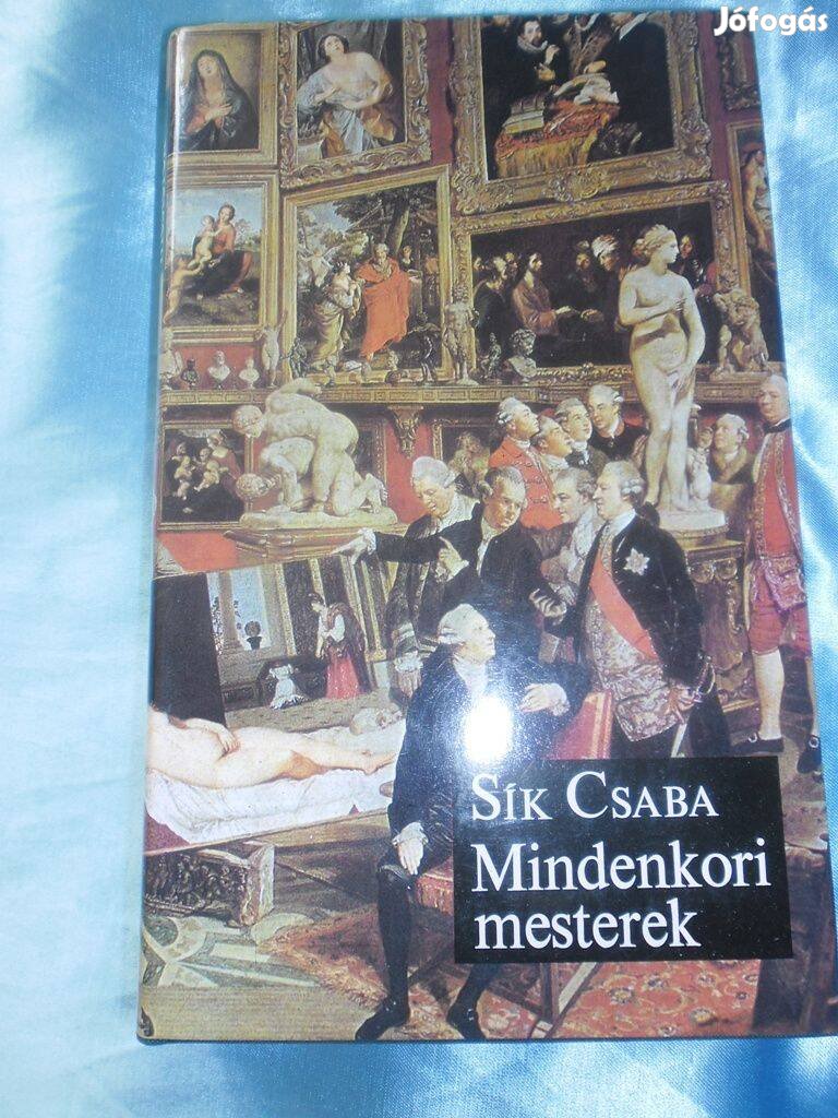 Sík Csaba : Mindenkori mesterek (561.oldal)