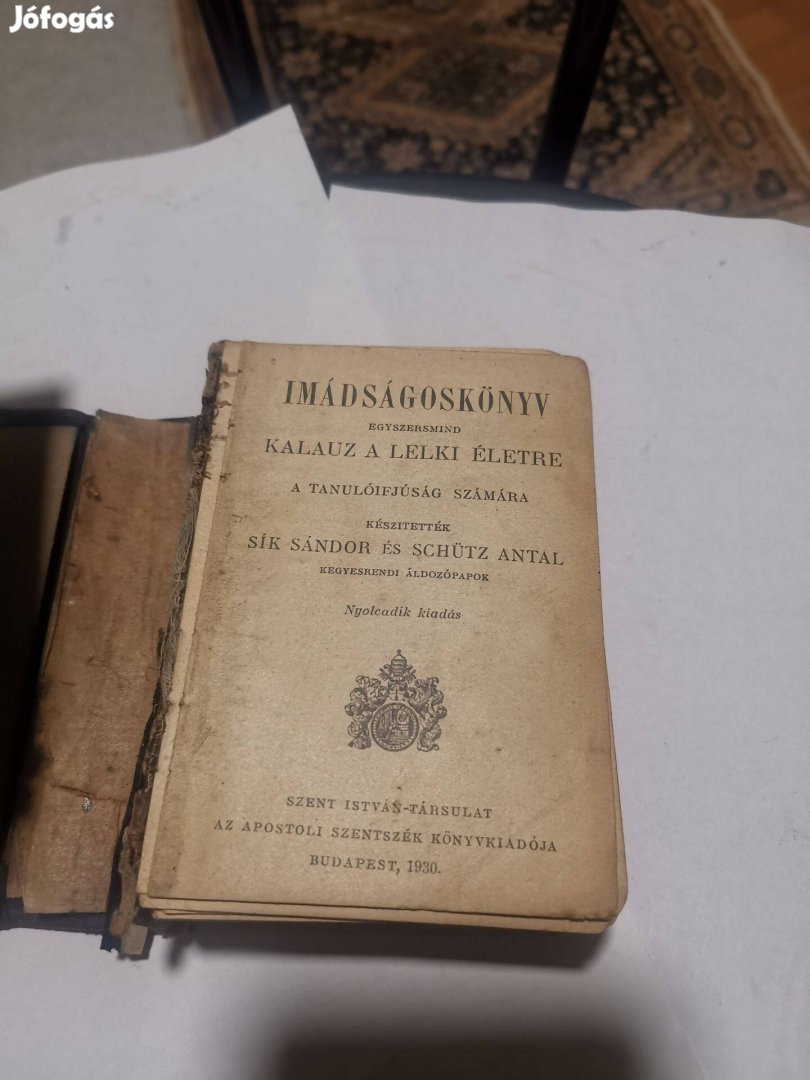 Sík Sándor - Schütz Antal - Imádságoskönyv a tanulóifjúság számára -