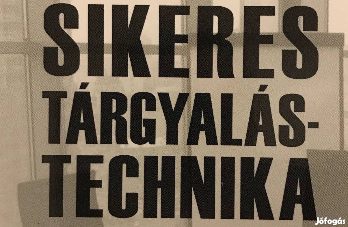 Sikeres tárgyalástechnika - új, tiszta kötet, ajándéknak is