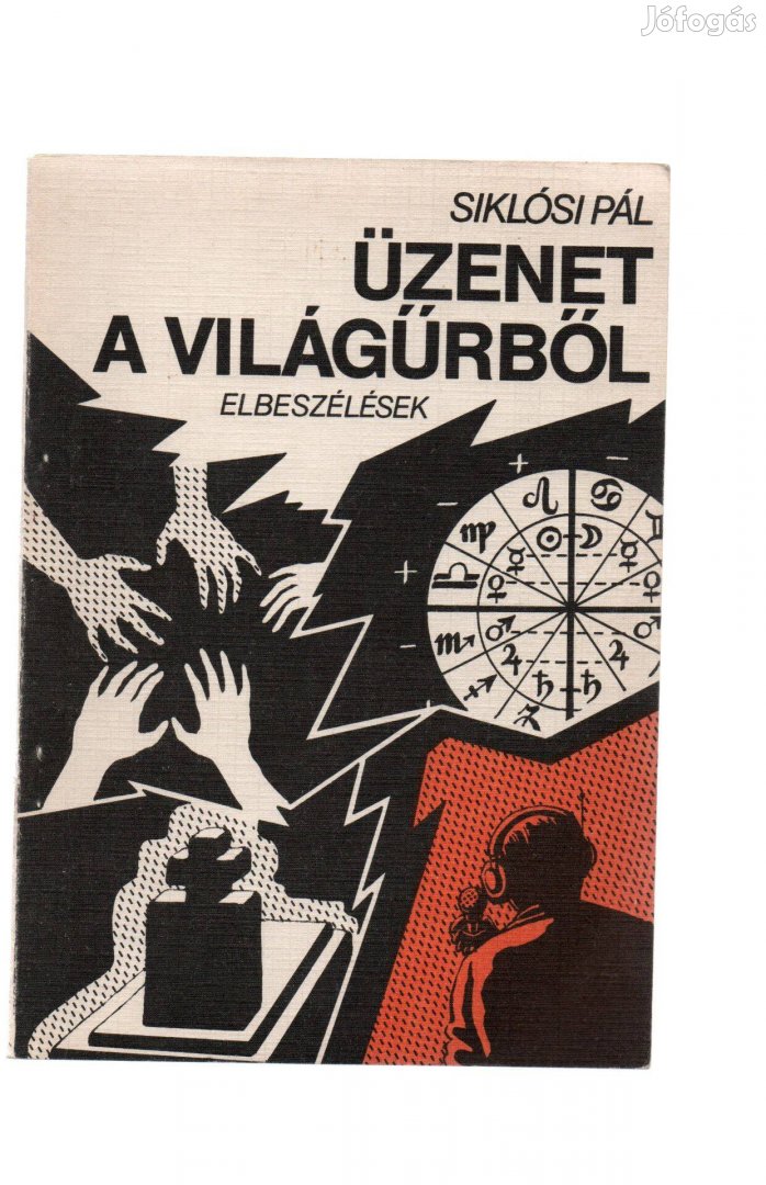 Siklósi Pál: Üzenet a világűrből - újszerű