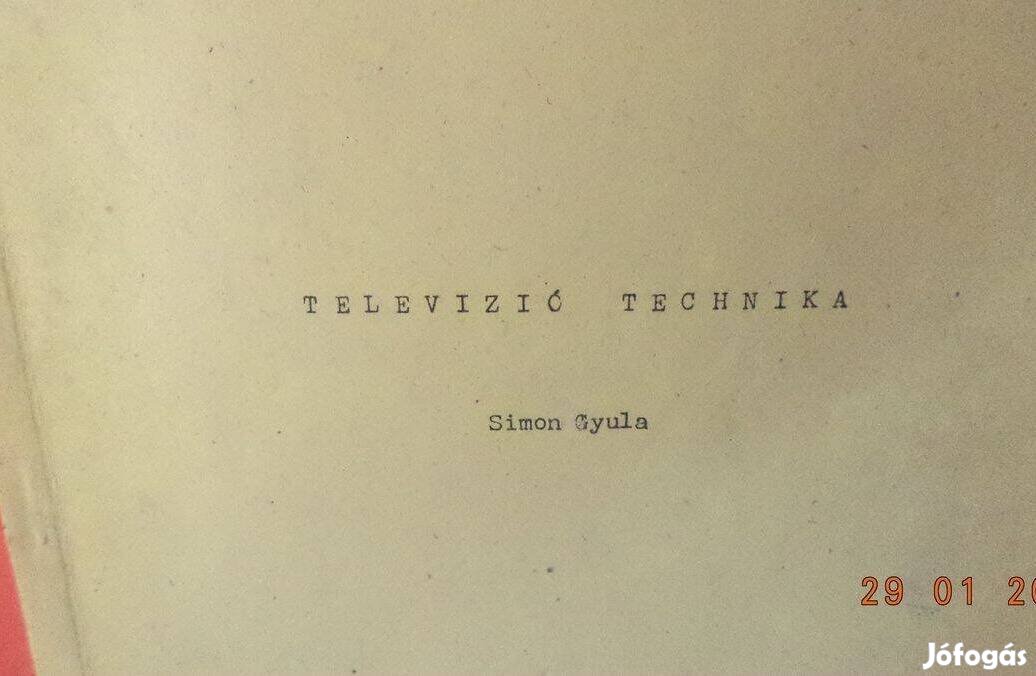 Simon Gyula: Televizió technika