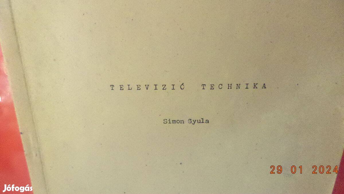 Simon Gyula: Televízió technika