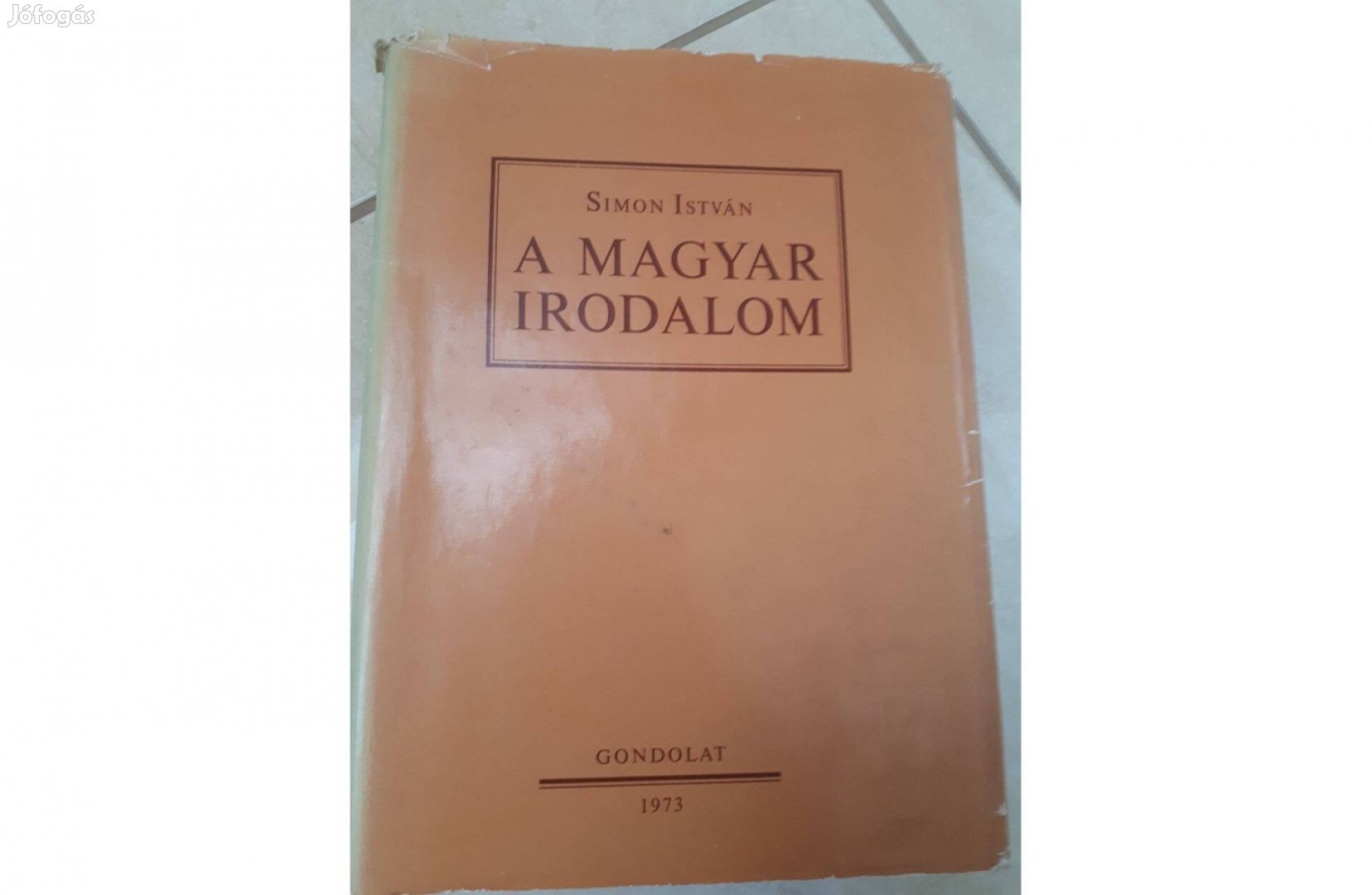 Simon István A magyar irodalom a szerző dedikálásával eladó