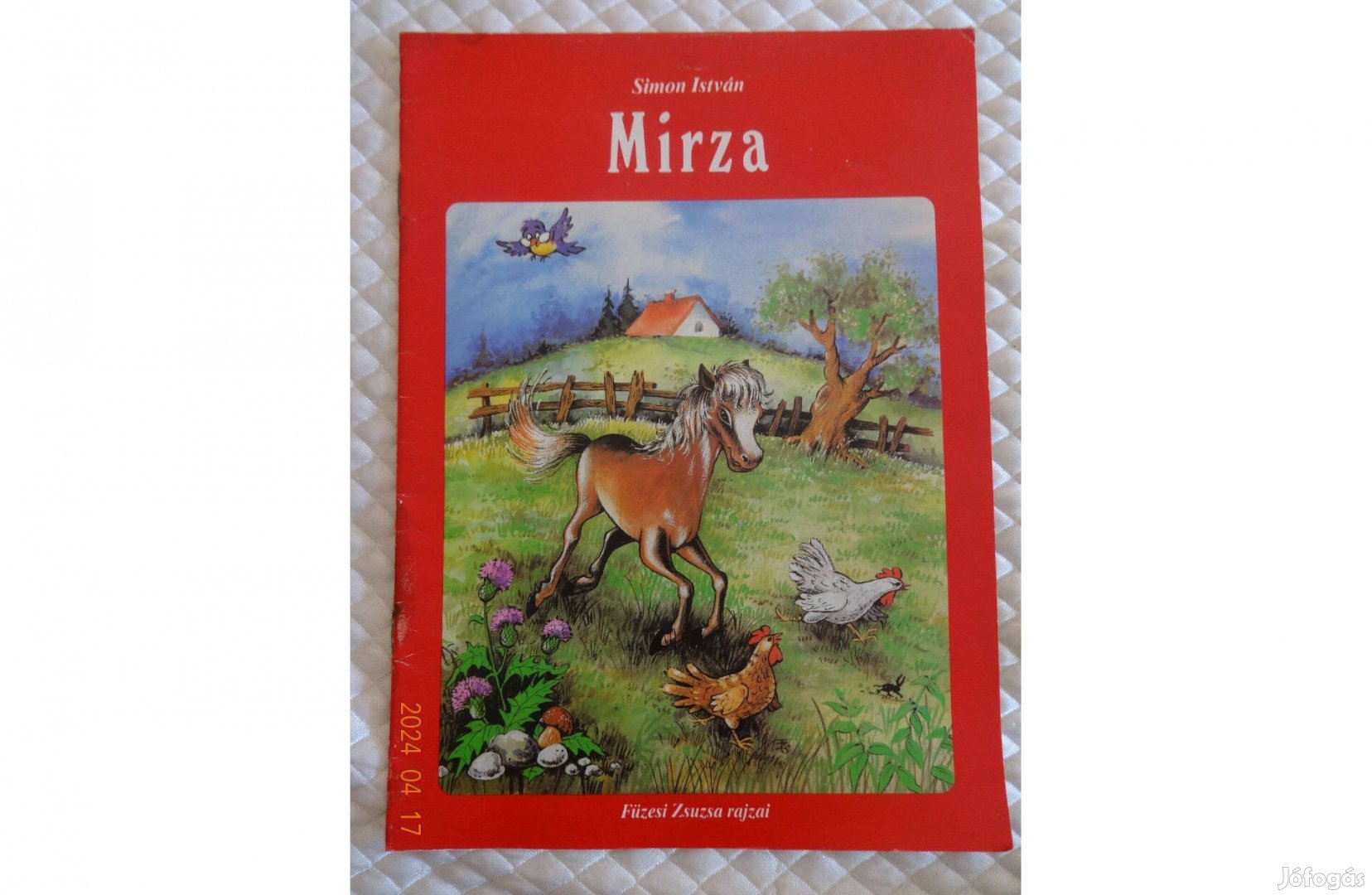 Simon István: Mirza - verses mese egy kiscsikóról Füzesi Zsuzsa rajzai