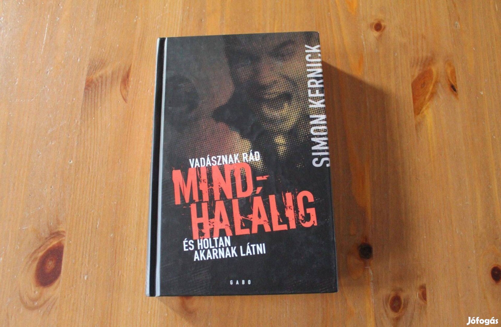 Simon Kernick - Mindhalálig