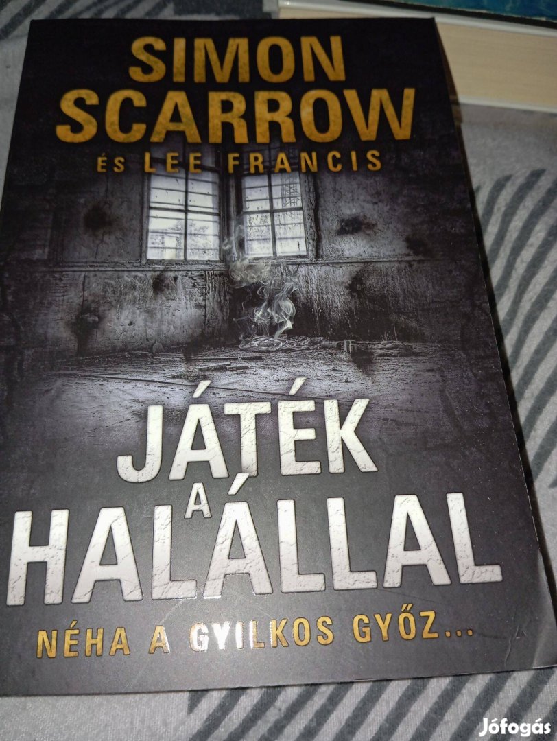 Simon Scarrow Lee Francis: Játék a halállal