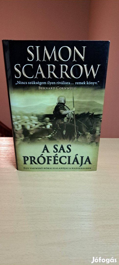 Simon Scarrow: A sas próféciája