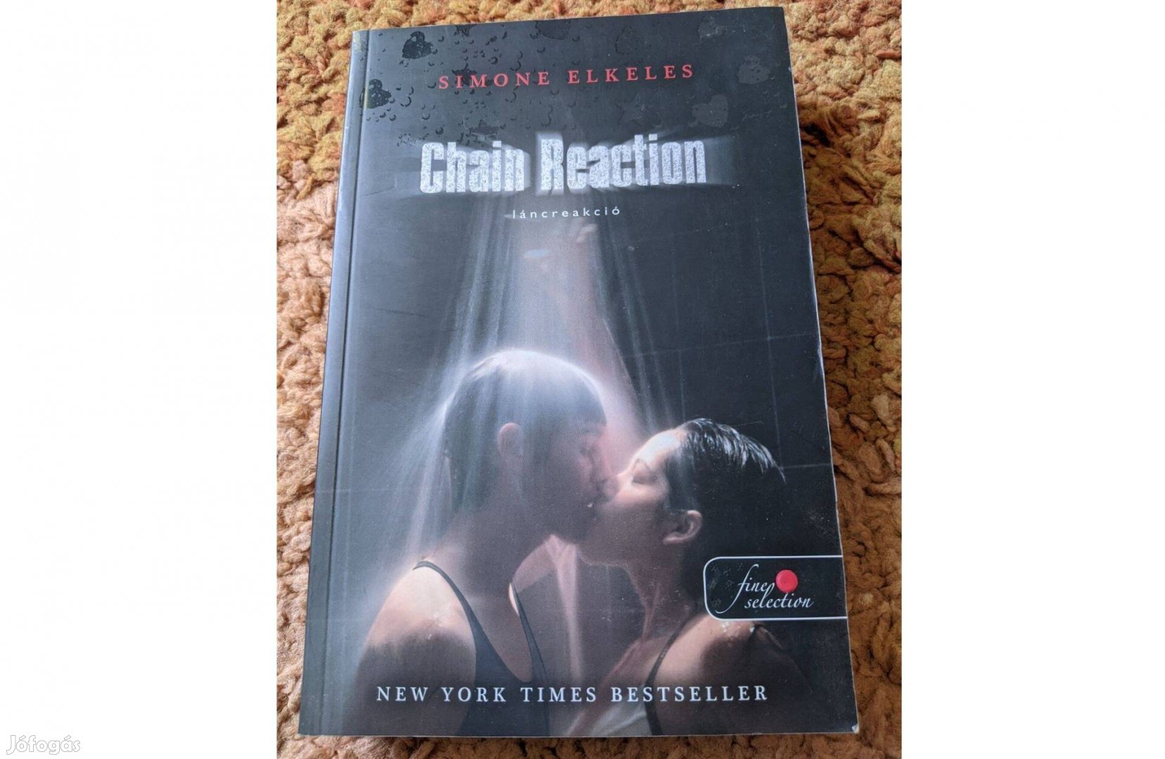 Simone Elkeles : Láncreakció ( Chain Reaction)