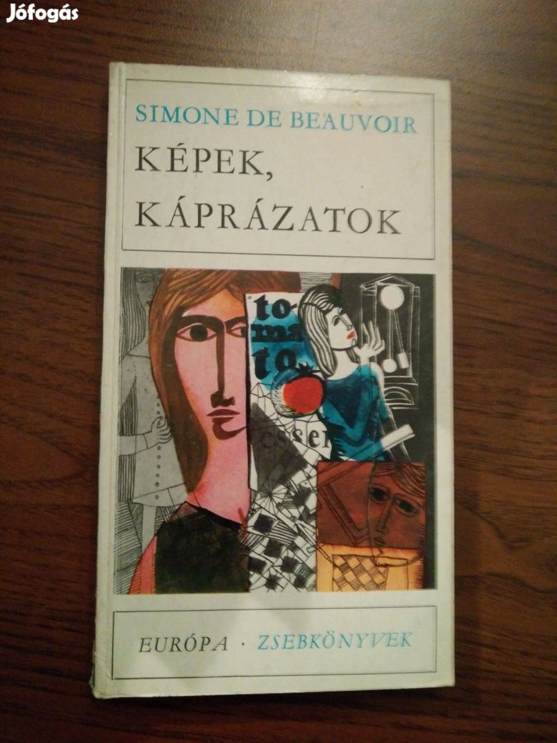 Simone de Beauvoir - Képek, káprázatok