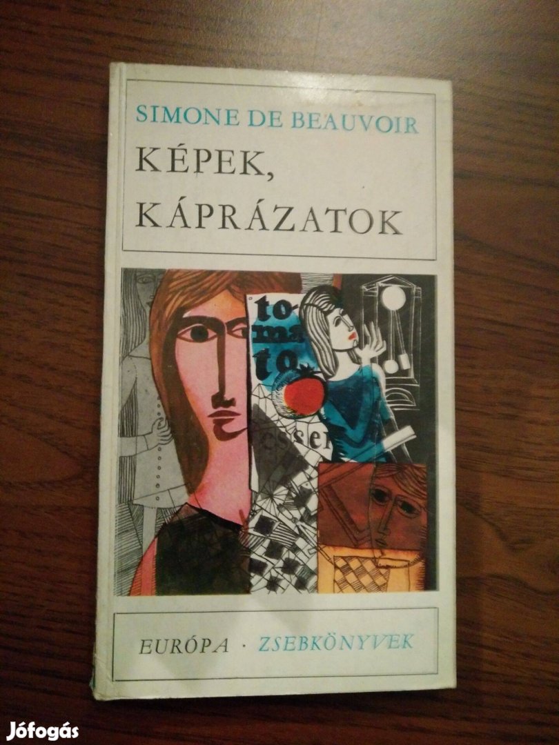 Simone de Beauvoir - Képek, káprázatok