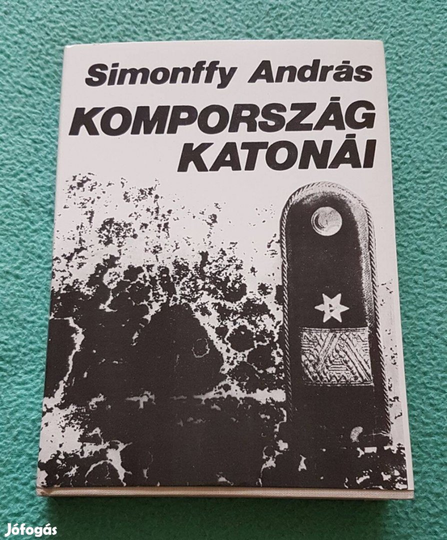 Simonffy András - Kompország katonái könyv