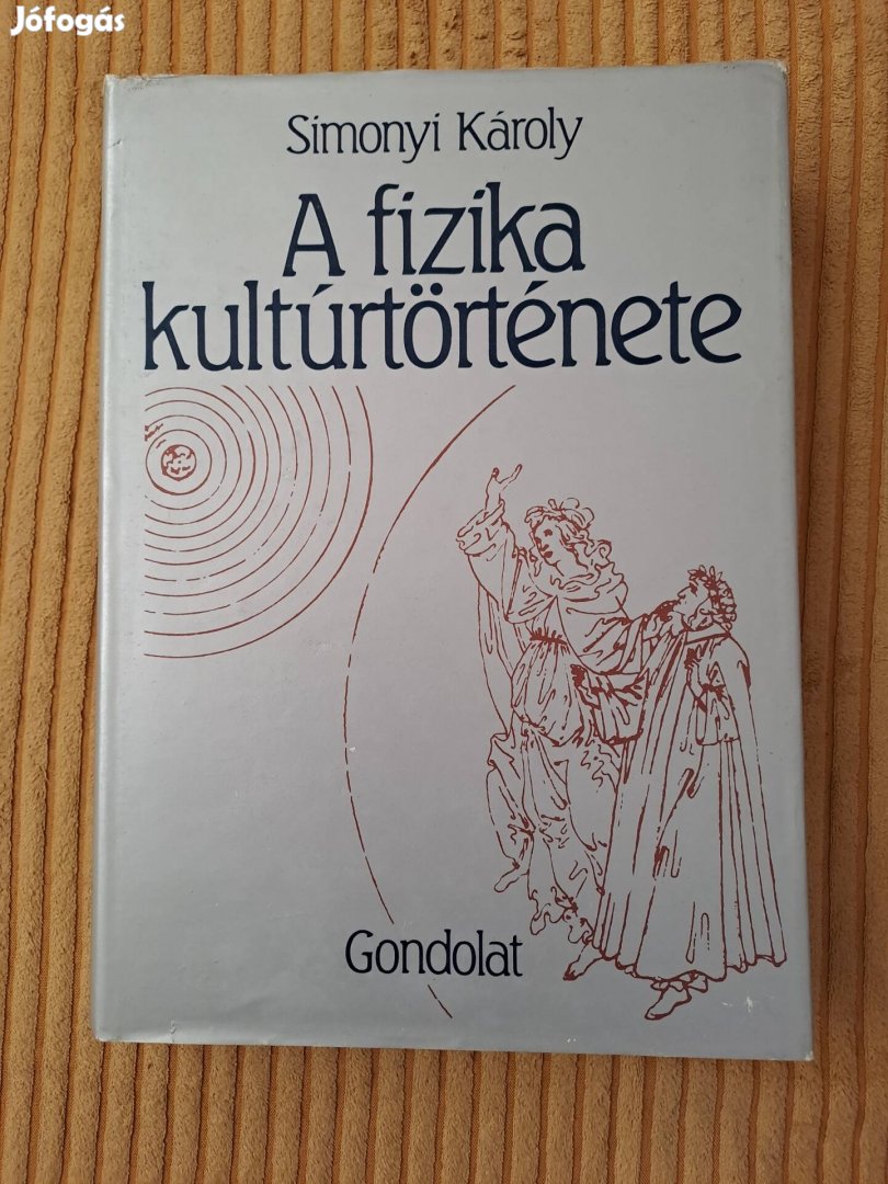 Simonyi Károly: A fizika kultúrtörténete