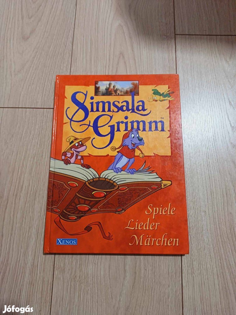 Simsala Grimm: Spiele, Lieder, Märchen német mesekönyv