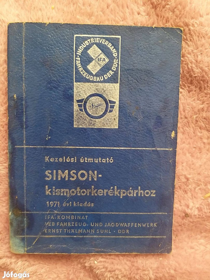 Simson 1971 Star / Schwalbe Kezelési Utmutató (Postázom is)