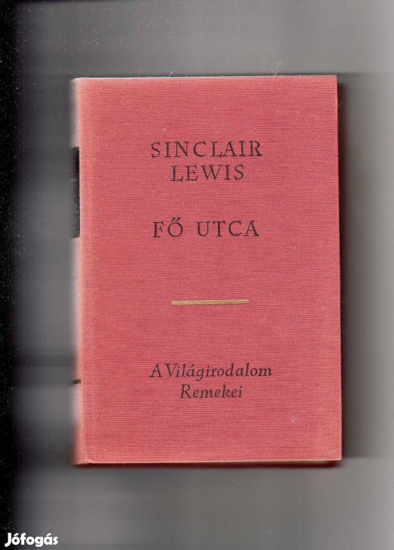 Sinclair Lewis: Fő utca - újszerű állapotban