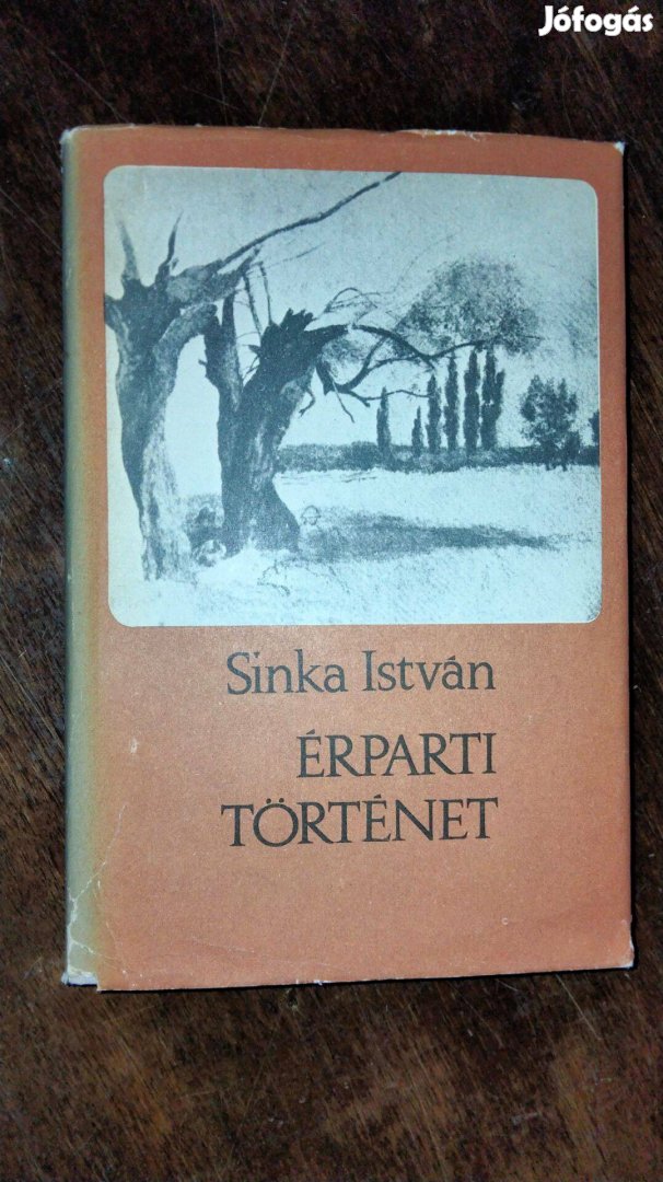 Sinka István Érparti történet (Válogatott elbeszélések 1932-1962)