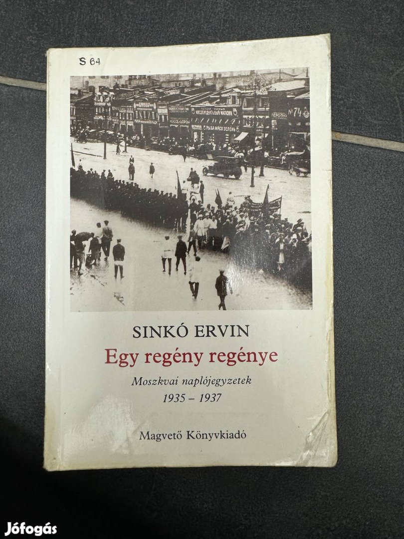 Sinkó Ervin Egy regény regénye