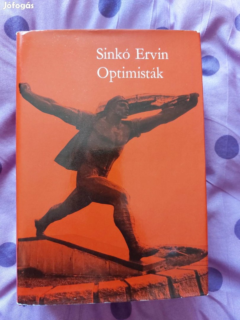 Sinkó Ervin Optimisták