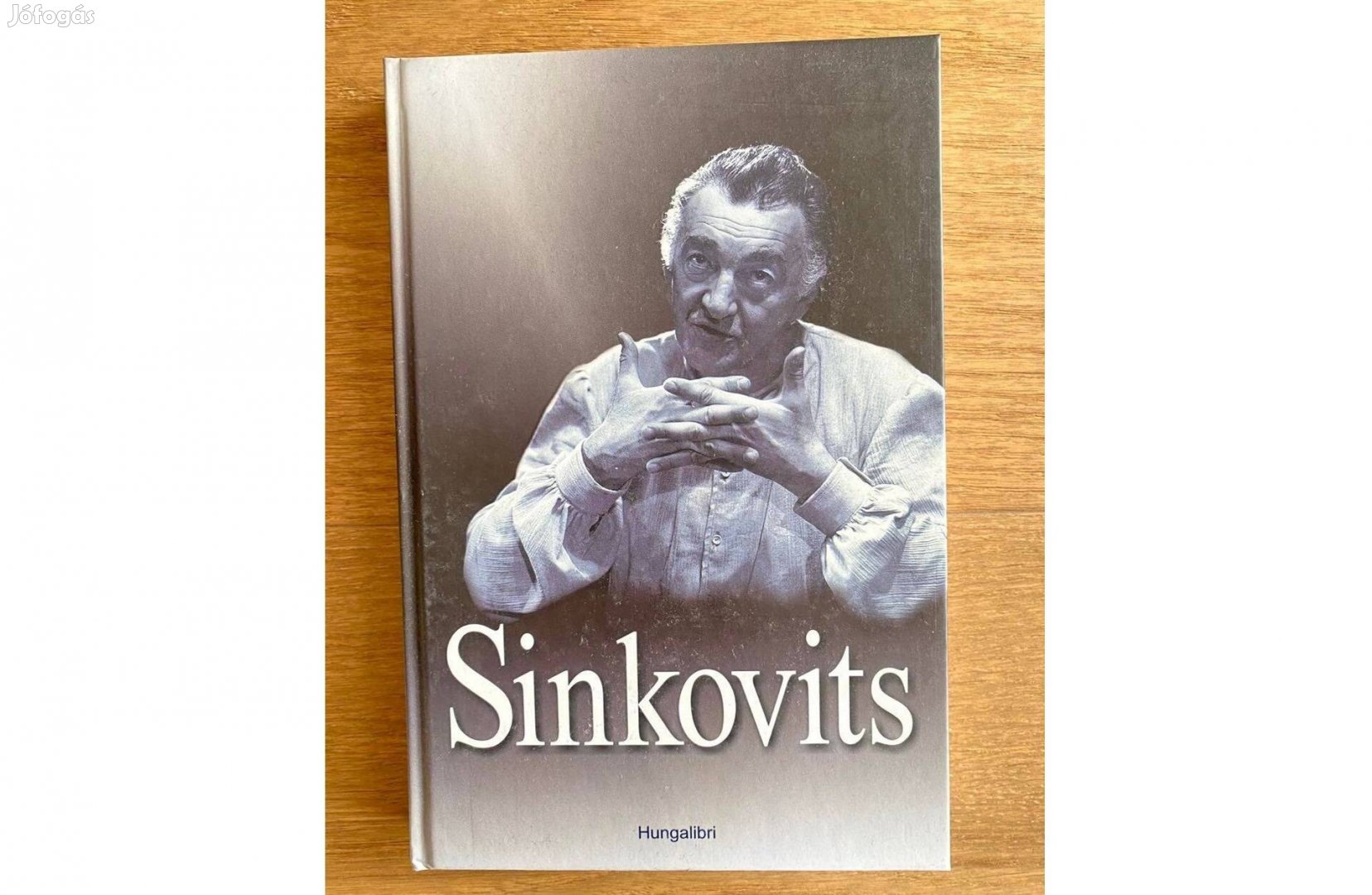 Sinkovits (Göncz Árpád ajánlásával)