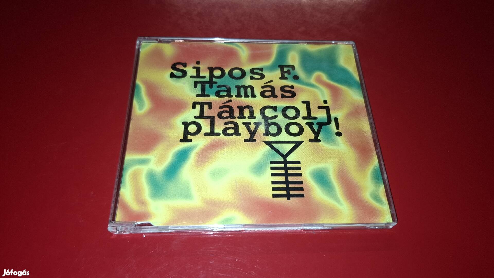 Sipos F. Tamás Táncolj Playboy maxi Cd
