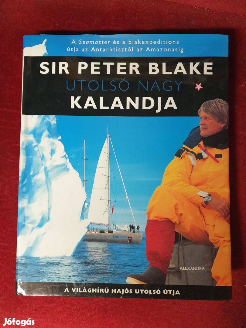 Sir Peter Black utolsó nagy kalandja / A világhírű hajós utolsó útja
