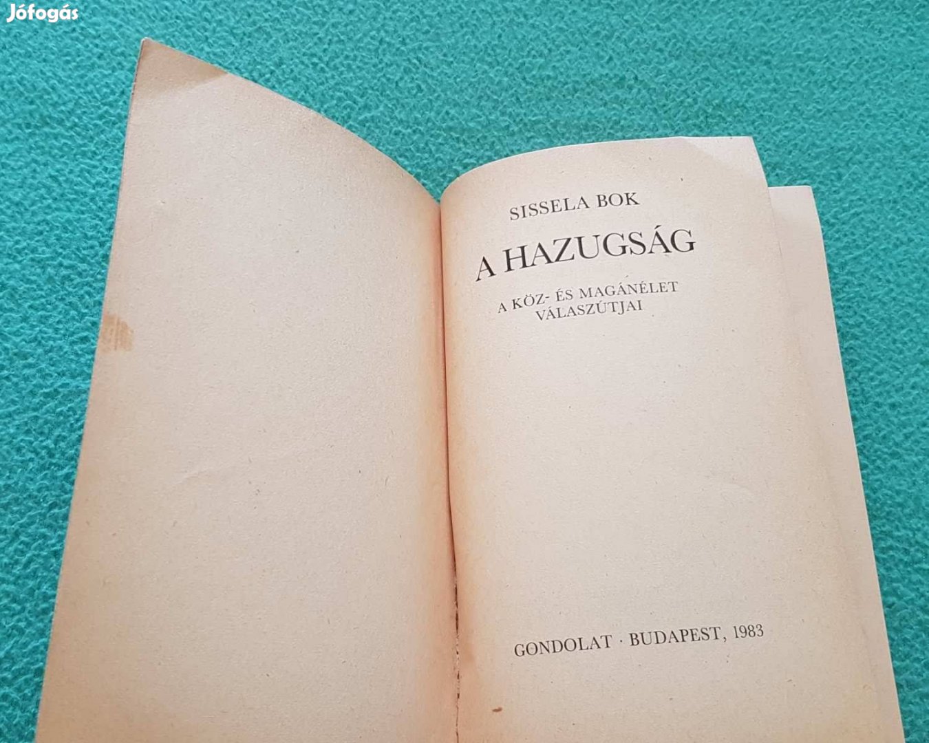 Sissela Bo: A hazugság könyv (Gondolat)
