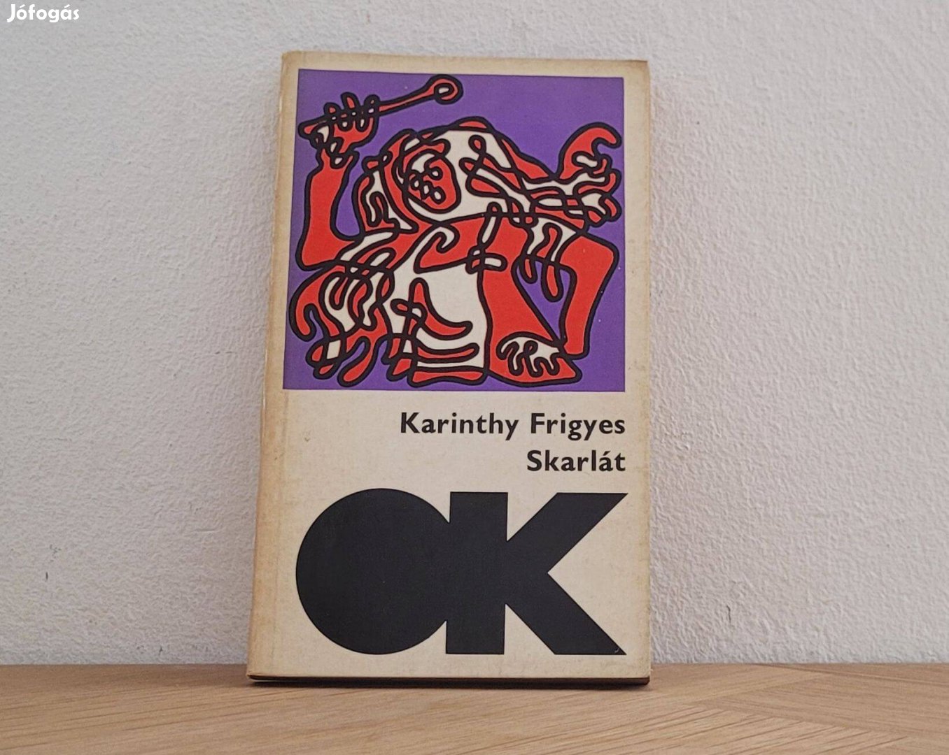 Skarlát - Karinthy Frigyes könyv eladó