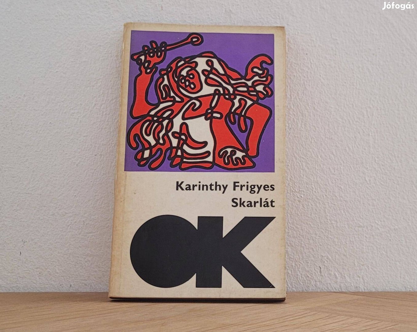 Skarlát - Karinthy Frigyes könyv eladó