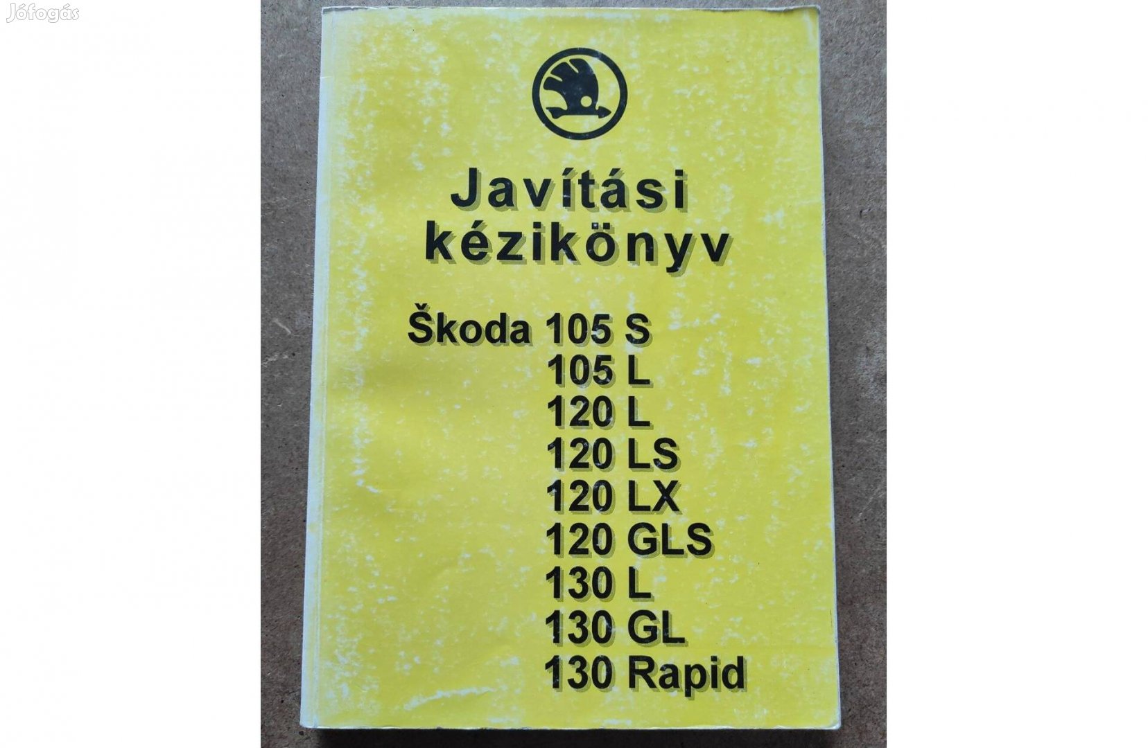 Skoda 105 - 130 - Rapid javítási könyv