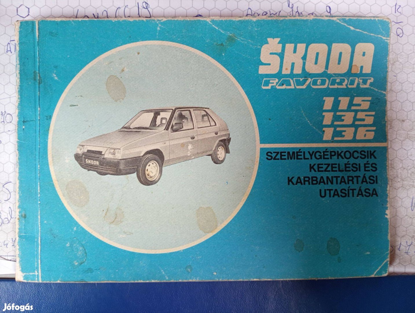 Skoda Favorit Magyar nyelvű használati útmutató