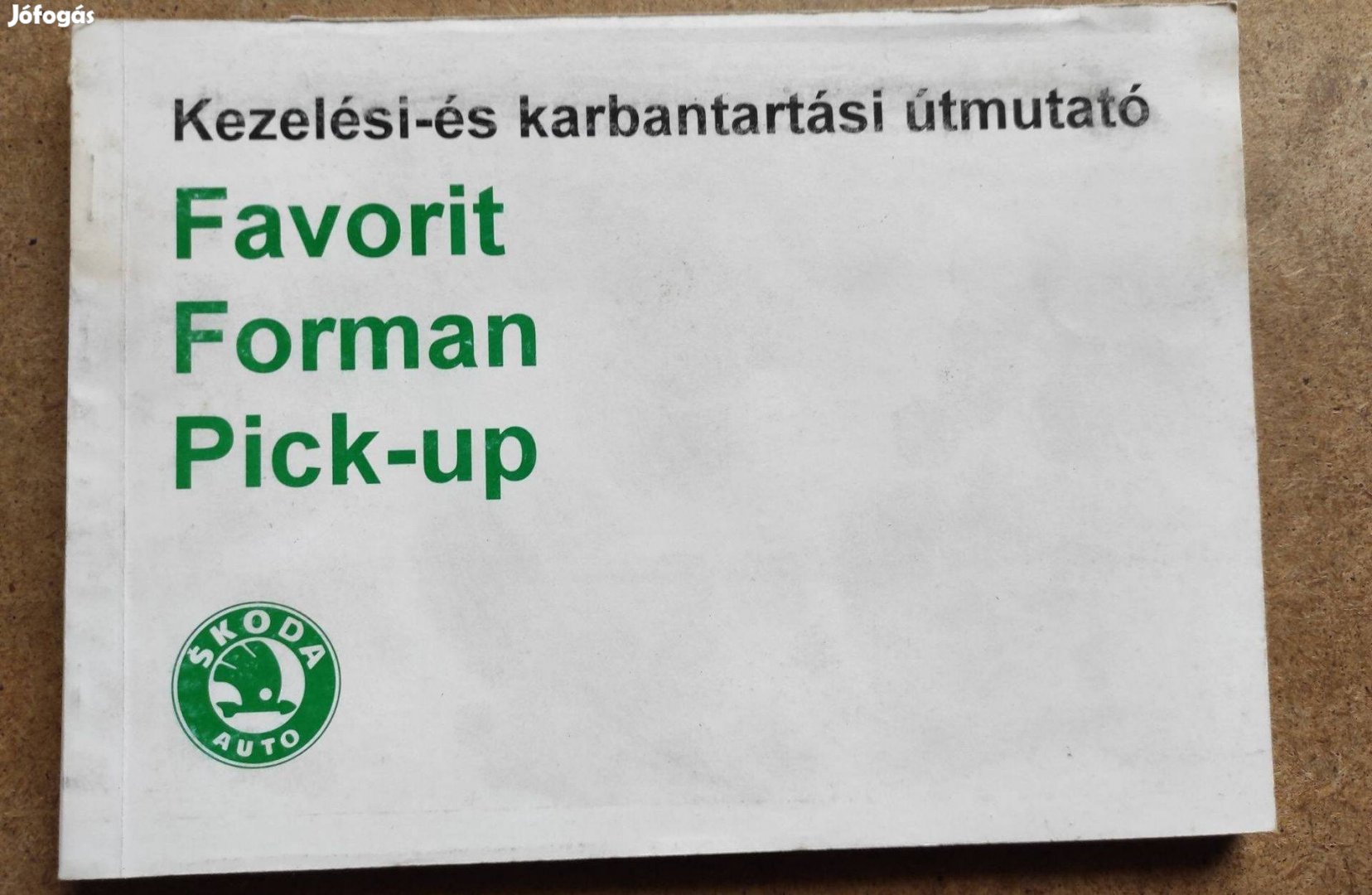 Skoda Favorit, Forman, Pck-up kezelési útmutató. 1993.09-